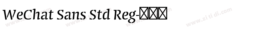 WeChat Sans Std Reg字体转换